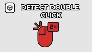 How To Detect Double Click In Unity
