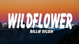 Billie Eilish WILDFLOWER Lyrics 