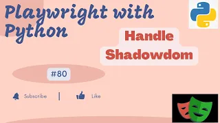 Playwright with Python Handle Shadowdom using Playwright