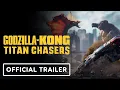 Download Lagu Godzilla x Kong: Titan Chasers - Official PC Launch Trailer