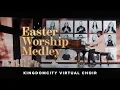 Lagu Easter Worship Medley - Kingdomcity