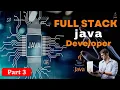 Java Full Stack Development Training Part 3 java course 2022