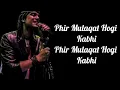 Download Lagu Phir Mulaqat Lyrics | Cheat India | Jubin Nautiyal | Emraan H, Shreya D | Kunaal-Rangon | Kunaal V