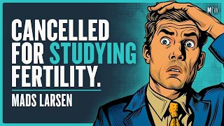 The Hidden Truth About Our Collapsing Birth Rates - Mads Larsen