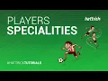Players - Specialities Hattrick Tutorial