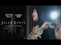 Download Lagu Fadhilah Intan - Jalan Cinta OST. Assalamualaikum Baitullah (Acoustic Piano)
