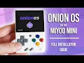 OnionOS on the Miyoo Mini V2 Full Installation Guide and Tutorial