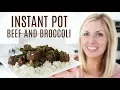 EASY Instant Pot Beef and Broccoli Recipe