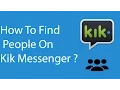 How To Find On Kik Messenger - 2016