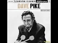 Download Lagu DAVE PIKE - ESSENTIAL CLASSICS (2024) (FULL ALBUM)