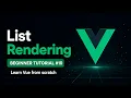 Vue 3 Beginner Tutorial Episode 10 - List Rendering v-for