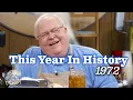 This Year in History 1972