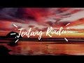 Download Lagu Lirik Lagu - Tentang Rindu - Virzha | Cover by Ipank Yuniar Ft Mizayya