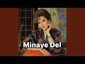 Download Lagu Minaye Del