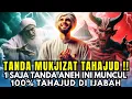 Download Lagu 1 SAJA Tanda Aneh ini Kamu rasakan, 100% Tahajudmu Sudah di ijabah Langit !