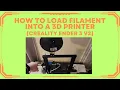 How To Load Filament Into Your 3D Printer - Creality Ender 3 V2