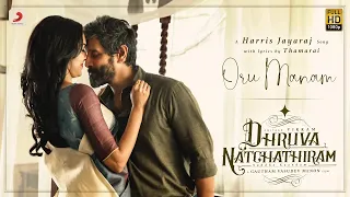 dhruva natchathiram oru manam video chiyaan vikram harris jayaraj gautham vasudev menon