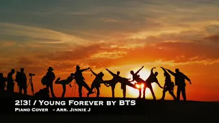 Download BTS (방탄소년단) 2! 3! / Young Forever - Piano Cover MP3