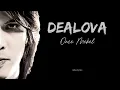 Once - Dealova #lirik