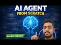 Build Your First AI Agent in Python From Scratch