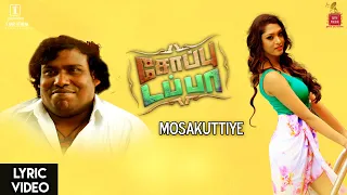 soppu tappa mosakuttiye lyric video yogi babu akshatha gana muthu aj alimirzaq