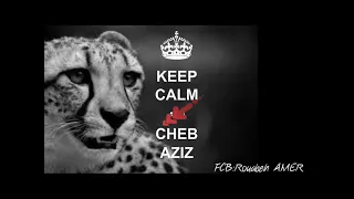 Cheb Aziz 2015 Ki Ndir Bar Rando Ain Abessa 