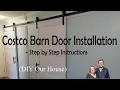 Step-by-Step Guide to Installing a Costco OVE Barn Door