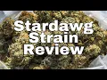 Stardawg Strain Review