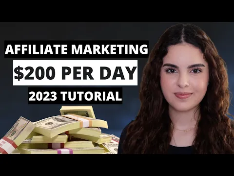 Affiliate Marketing Tutorial - How To Make $200 Per Day (Step By Step)
