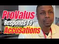 Jasper TX - Provalus Responds to Accusations