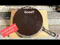Is Wagner As Good As Griswold Cast Iron