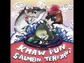 Download Lagu Khawpunsalmonterriyaki ft.2Ectasy,Tengnueng