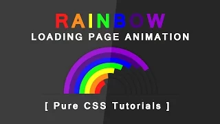 Rainbow Loading Page Animation - Pure CSS Tutorials