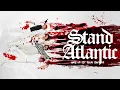 Stand Atlantic - WAKE UP-SIT DOWN-SHUT UP (Visualizer)