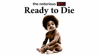 The Notorious B I G Ready To Die Official Audio 