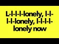 Joel Corry Featuring Harlee Lonely Lyrics