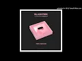 Download Lagu BLACKPINK - Forever Young (Full Instrumental)