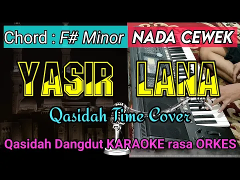 Download MP3 YASIR LANA - Versi Dangdut KARAOKE ADEM Rasa ORKES || NADA CEWEK
