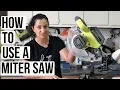 How to use a Miter Saw - A complete beginner s guide