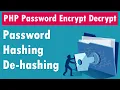 PHP Password Encrypt and Decrypt Hashing and De-hashing Registration Login Examples