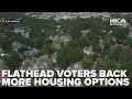 Survey finds Flathead Co voters back more housing options