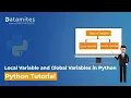 Understanding Local and Global Variables - Python Tutorial