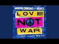 Lagu Love Not War (The Tampa Beat)