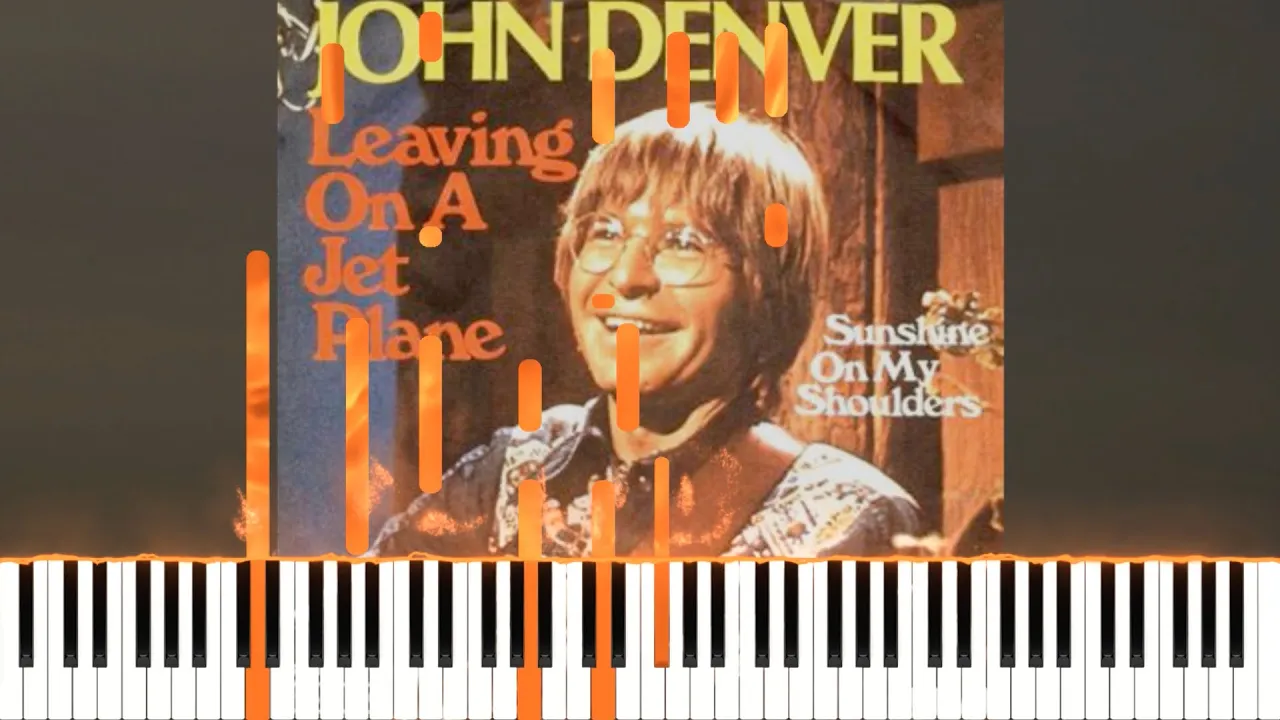 John Denver - Leaving On A Jet Plane (Piano Tutorial + Sheets) John Denver - Leaving On A Jet Plane (Piano Tutorial + Sheets)