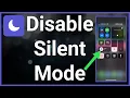 How To Remove Silent Mode On iPhone
