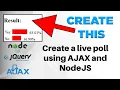 Live Poll Tutorial - NodeJS And AJAX