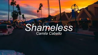 Shameless Camila Cabello Slowed Reverb  Shameless Camila Cabello Slowed Reverb