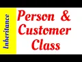 9 07 Person and Customer class Starting Out With Java