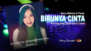 Download Birunya Cinta Karaoke - Tasya feat Gerry New Pallapa MP3