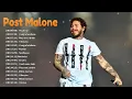 Download Lagu Greatest Hits Post Malone full album 2025 ~ Top Artists To Listen 2025